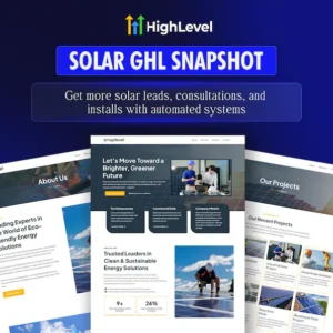 Solar CRM Snapshot, GoHighLevel Lead Funnels, Automations