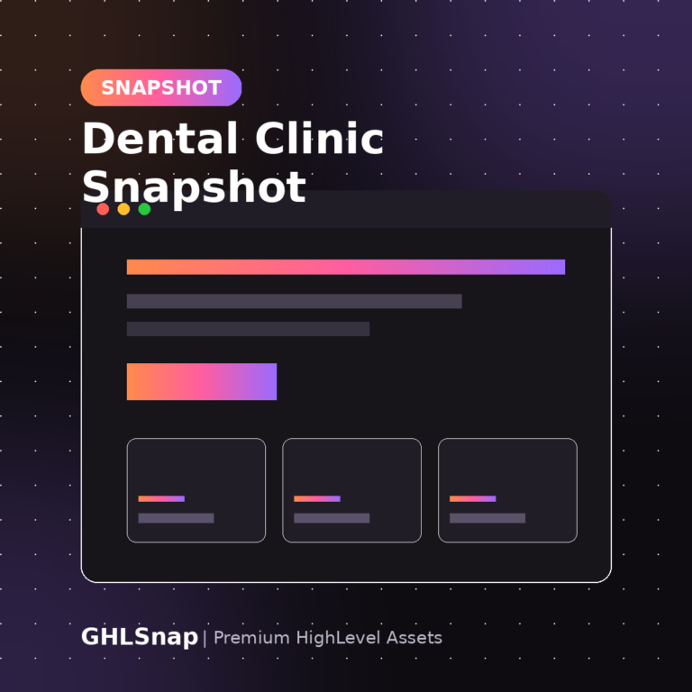Dental Clinic GoHighLevel Snapshot product preview