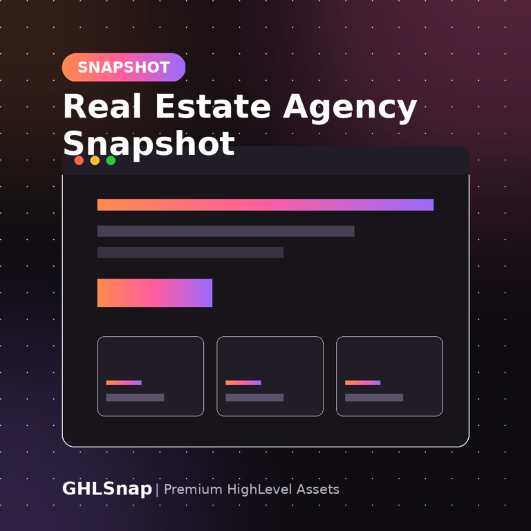 Real Estate Agency GoHighLevel Snapshot product preview